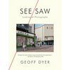 See/Saw: Looking at Photographs - Paperback