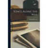 Songs Along the Way - Paperback