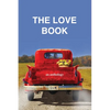 The Love Book, an anthology - Paperback