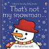 That's Not My Snowman...: A Christmas Holiday Book for Kids - Board Book