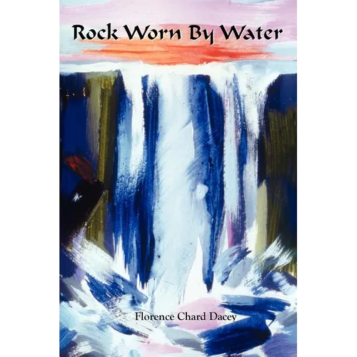Rock Worn By Water - Paperback
