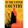 In the Upper Country - Paperback