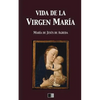 Vida de la Virgen María - Paperback