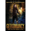 Geekomancy - Paperback