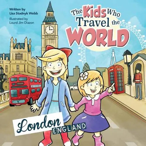 The Kids Who Travel the World: London - Paperback