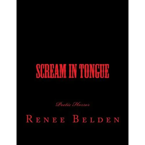 Scream In Tongue: Horror Poetry - Paperback