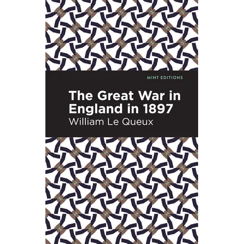 The Great War in England in 1897 - Paperback