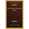 The Drinker's Dictionary (1886) - Hardcover