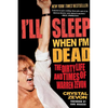 I'll Sleep When I'm Dead: The Dirty Life and Times of Warren Zevon - Paperback