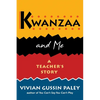 Kwanzaa and Me: A Teacher's Story - Paperback