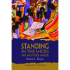Standing in the Shoes My Mother Made: A Womanist Theology - Paperback