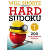 Will Shortz Presents Hard Sudoku Volume 1: 200 Challenging Puzzles - Paperback