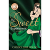 The Sweet Experiment - Paperback