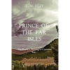 Prince of the Far Isles: The World is Waiting to Consume You... - Paperback