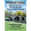 Parkinson's Disease: How to Optimise ON-OFF Periods during L-dopa Therapy - Paperback