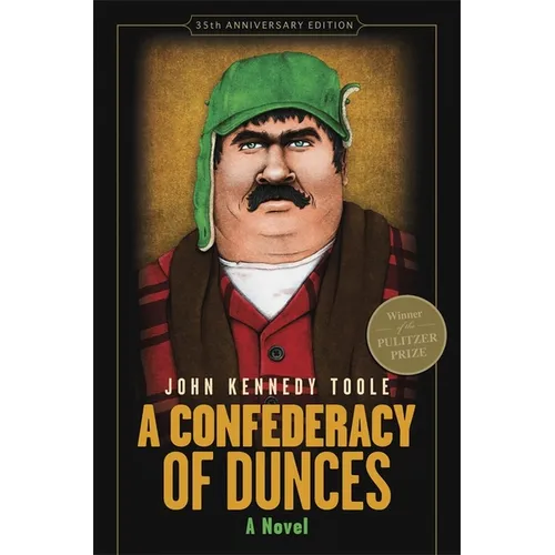 A Confederacy of Dunces - Hardcover