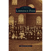 Lawrence Park - Hardcover