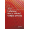 Evolutionary Computation and Complex Networks - Paperback