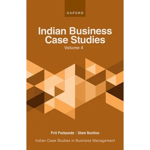 Indian Business Case Studies Volume IV - Paperback