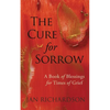 The Cure for Sorrow: A Book of Blessings for Times of Grief - Paperback