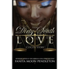 That Dirty South Love: CoCo's Story - Paperback