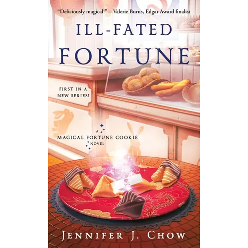 Ill-Fated Fortune: A Magical Fortune Cookie Novel - Mass Market Paperbound