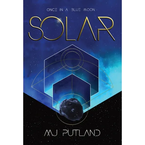 Solar: An event like this happens once in a Blue Moon - Hardcover