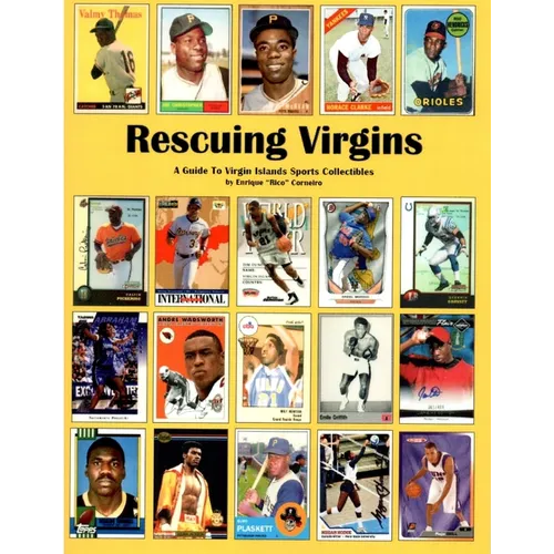 Rescuing Virgins: A Guide To Virgin Islands Sports Collectibles - Paperback
