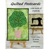 Quilted Postcards - Little Quilts Of Creativity - Paperback
