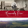 Heavenly Fire: The life and ministry of William Grimshaw of Haworth - Paperback