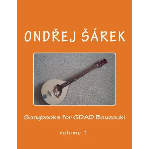 Songbooks for GDAD Bouzouki: volume 1. - Paperback