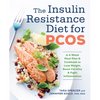 The Insulin Resistance Diet for Pcos: A 4-Week Meal Plan and Cookbook to Lose Weight, Boost Fertility, and Fight Inflammation - Paperback