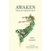 Awaken Your Authentic Self - Paperback