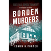 The Fall River Tragedy - A History of the Borden Murders: With the Essay 'Spontaneous and Imitative Crime' by Euphemia Vale Blake - Paperback