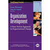 Organization Development: A Data-Driven Approach to Organizational Change - Hardcover