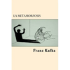 La Metamorfosis - Paperback