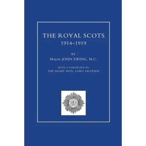 ROYAL SCOTS 1914-1919 Volume One - Paperback