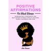Positive Affirmations for Black Women - Paperback