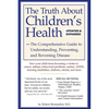The Truth about Children's Health - Paperback
