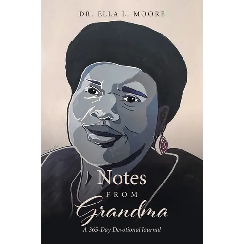 Notes From Grandma: A 365-Day Devotional Journal - Paperback