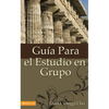 Guia Para el Estudio en Grupo = The Home Cell Group Study Guide - Paperback