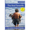 The Real Tenerife: An Insiders' Guide - Paperback