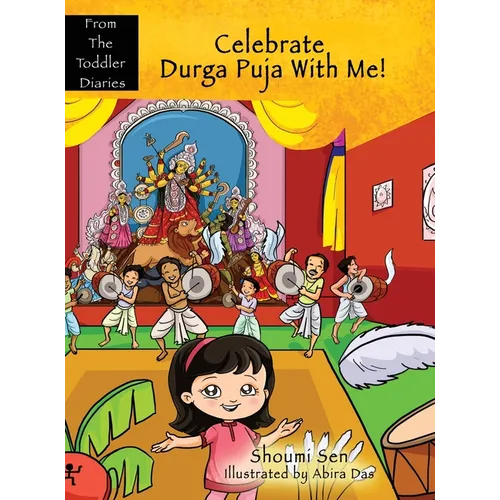 Celebrate Durga Puja With Me! - Hardcover
