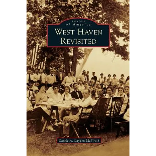 West Haven Revisited - Hardcover