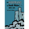 The Normans in South Wales, 1070-1171 - Paperback