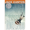 Joey Pigza Loses Control: (Newbery Honor Book) - Paperback