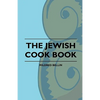 The Jewish Cook Book - Paperback