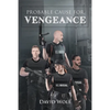Probable Cause for Vengeance - Paperback