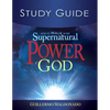 How to Walk in the Supernatural Power of God Study Guide (Study Guide) - Paperback