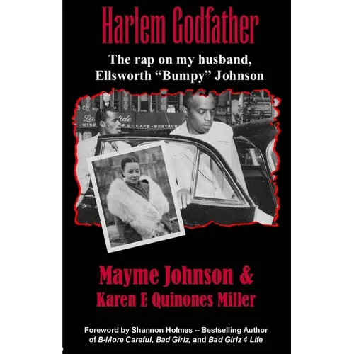 Harlem Godfather: The Rap on My Husband, Ellsworth "Bumpy" Johnson - Paperback
